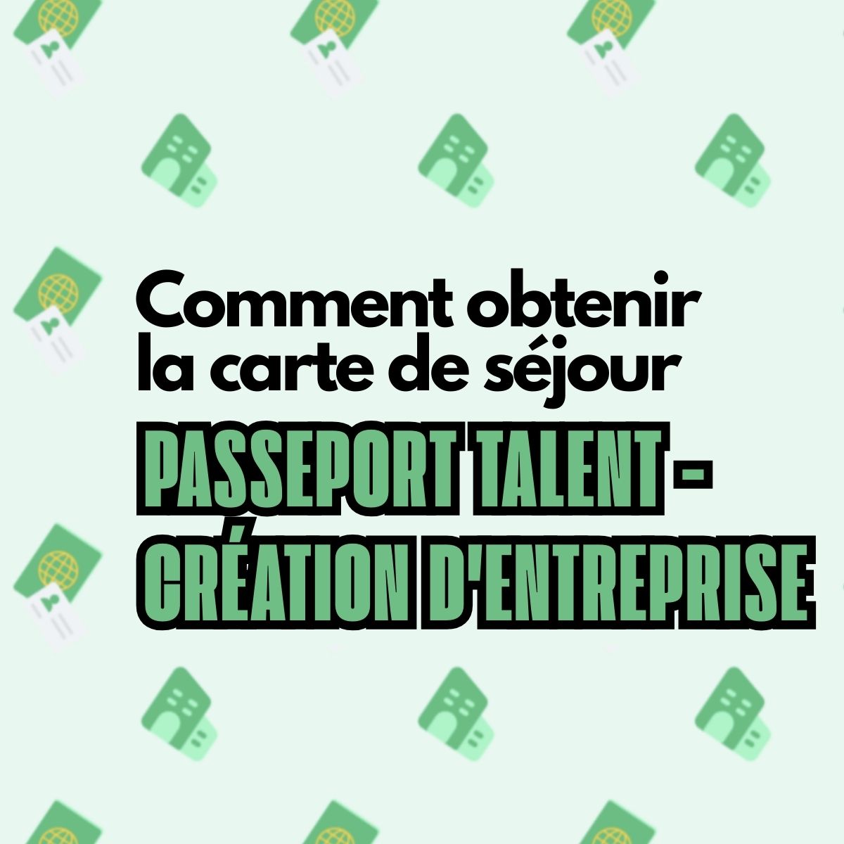 如何通过创立企业拿法国人才护照签证