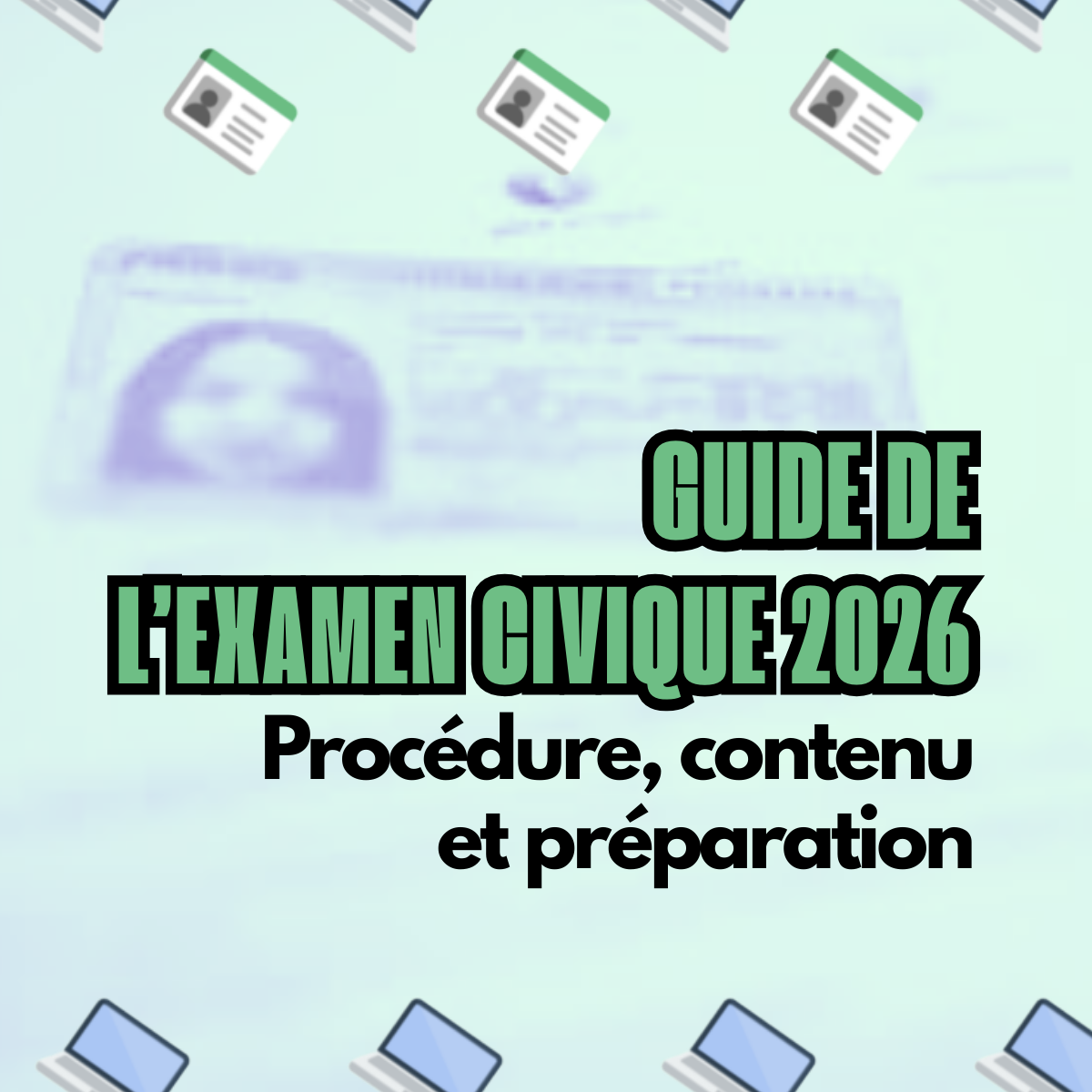 一篇文章搞懂2026年公民考试 Examen Civique